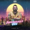 Barranquilla Vice