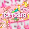 About Extasis Song