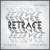 About Retrace Ilvela Remix Song