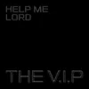 About Help Me Lord Song