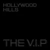 About Hollywood Hills Song