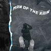 Man of the Rain