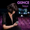 About Hayır Song