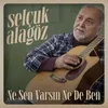 About Ne Sen Varsın Ne De Ben Song