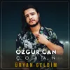 About Üryan Geldim Song