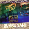 Gado Na Wang Bung Gado Bonus Track