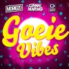 About Goeie Vibes Radio Edit Song