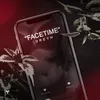 About Facetime Song