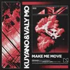 About Make Me Move Song