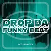 Drop da Funky Beat