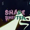 About Shapeshifter Song