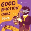 About Good Emotion (Sax) Song