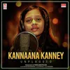Kannaana Kanney - Unplugged