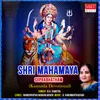 About Shri Mahamaya Suprabhatham Song