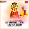 Sri Narayani Stuthi ( 11 Th Chapter Of Devi Mahathmyam )