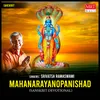 About Mahanarayanopanishad Song