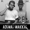 About Adimai Makkal Song