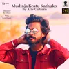 About Mudinja Keatu Kathuko Song