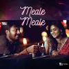 About Meale Meale Song