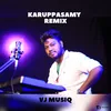 About karuppasamy Remix Song