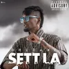 About Sett La Song