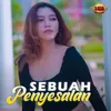 About Sebuah Penyesalan Song