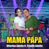 About Mama Papa Song