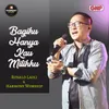 About Bagiku Hanya Kau Milikku Song