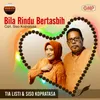 About Bila Rindu Bertasbih Song