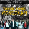 Tahun Yang Mencekam