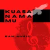 About Kuasa Nama-Mu (Minus One) Song