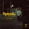 About Speak Song