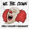 About We The Clown Song