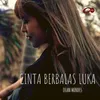 About Cinta Berbalas Luka Song