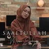 About Saaltullah Song