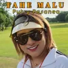 About Fahe Malu Song