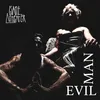 Evil Man Radio Edit