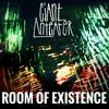 Room of Existence Radio Edit