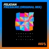 Pressure Original Mix