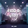 About Find a Way Song