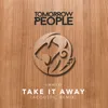 About Take It Away Acoustic Remix Song