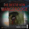 Die Bestie von Wangerooge Kapitel 10