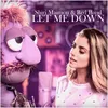 About Let Me Down Song