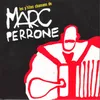 Marc Perrone dans la jungle