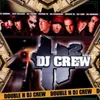 Dj Crew