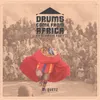 Drums Come from Africa-Kankick Vocal Drop