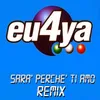 Sara' Perche' Ti Amo-Club Mix