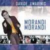 About Morandi Morandi Song