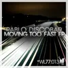 Moving Too Fast-Dr. GonZo Remix