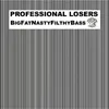 BigFatNastyFilthyBass-Michael Parsberg Remix